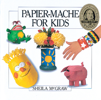 Paperback Papier-Mache for Kids Book