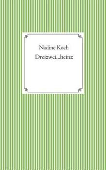 Paperback Dreizwei...heinz [German] Book
