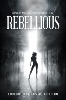 Paperback Rebellious Book