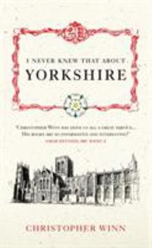 Hardcover I Never Knew That about Yorkshire Book
