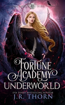 Fortune Academy Underworld: Book Nine - Book #9 of the Fortune Academy