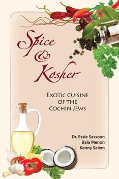 Paperback Spice & Kosher - Exotic Cuisine of the Cochin Jews Book