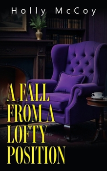 Paperback A Fall from a Lofty Position Book