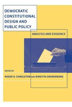 Paperback Democratic Constitutional Design and Public Policy: Analysis and Evidence Book