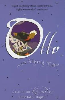 Otto and the Flying Twins - Book #1 of the Karmidee