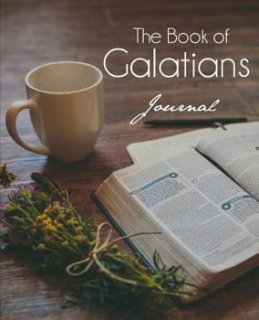 Diary The Book of Galatians Journal Book