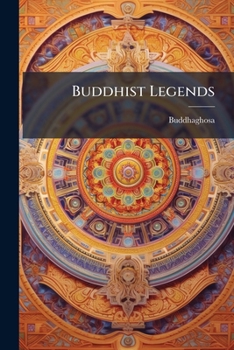 Buddhist Legends; Volume 3