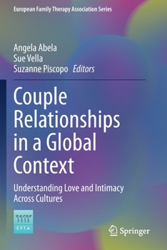 Paperback Couple Relationships in a Global Context: Understanding Love and Intimacy Across Cultures Book