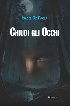 Paperback Chiudi gli occhi [Italian] Book