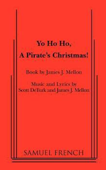 Paperback Yo Ho Ho, a Pirate's Christmas Book