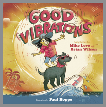 Hardcover Good Vibrations: A Children's Picture Book