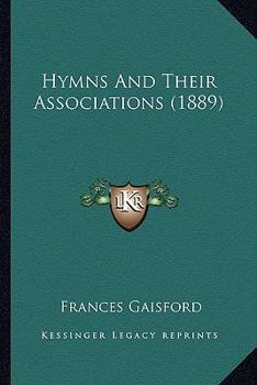 Hymns And Their Associations (1889)