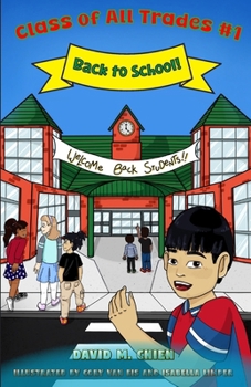 Back to School! (Class of All Trades Book 1)