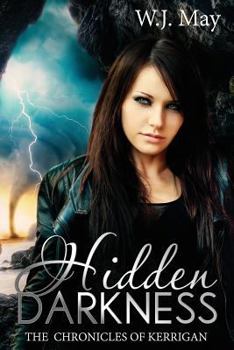 Hidden Darkness - Book #13 of the Chronicles of Kerrigan Universe