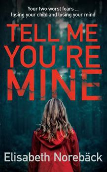 Paperback Tell Me You're Mine Book