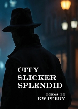 Paperback City Slicker Splendid Book
