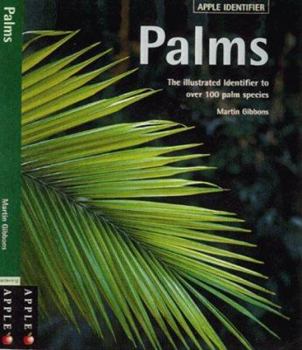 Paperback Apple Identifier Palms : The Illustrated Identifier to over 100 Palm Species Book