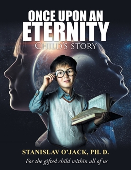 Paperback Once Upon an Eternity: Child's story Book