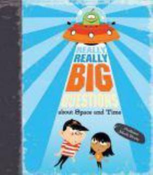 Paperback Really, Really Big Questions about Space and Time Book
