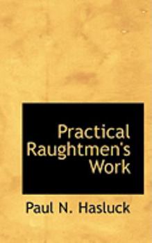 Hardcover Practical Raughtmen's Work Book