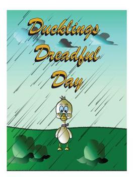 Paperback Ducklings Dreadful Day Book