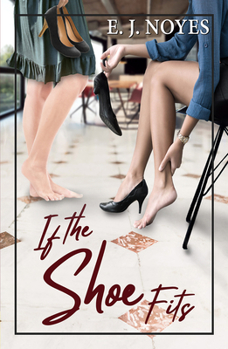 If the Shoe Fits - Book #3 of the Ask, Tell