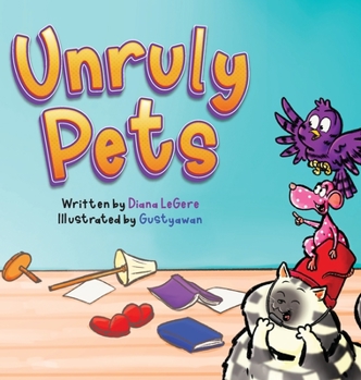 Hardcover Unruly Pets Book