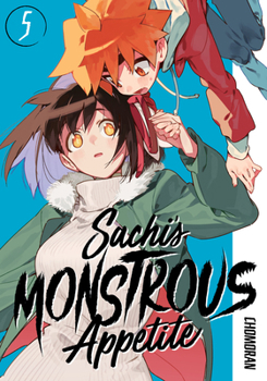 Paperback Sachi's Monstrous Appetite 5 Book
