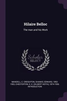 Paperback Hilaire Belloc: The man and his Work Book