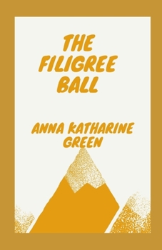 Paperback The Filigree Ball illustrated Book