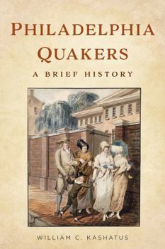 Paperback Philadelphia Quakers: A Brief History Book