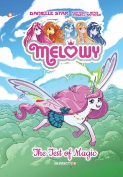 Paperback Melowy Vol. 1: The Test of Magic Book