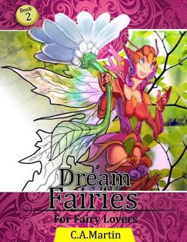 Paperback Dream Fairies 2: : Stress Relief Coloring Book: Mythical Fairies of fantasy Book