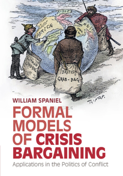 Paperback Formal Models of Crisis Bargaining Book