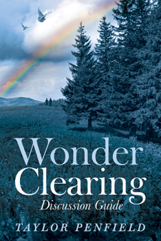 Paperback Wonder Clearing, Discussion Guide Book