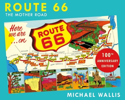 Paperback Route 66, 100th Anniversary Edition: The Mother Road Book