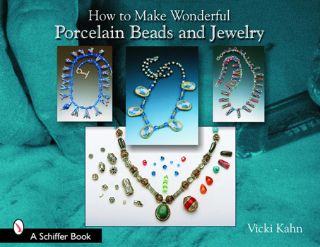 Paperback How to Make Wonderful Porcelain Beads and Jewelry Book
