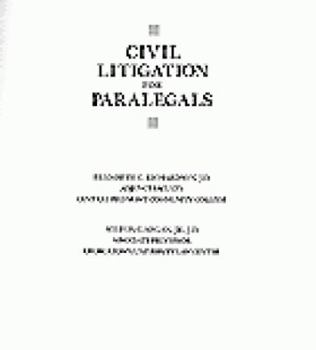 Paperback Civil Litigation for Paralegals Book