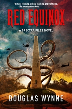 Red Equinox - Book #1 of the SPECTRA Files
