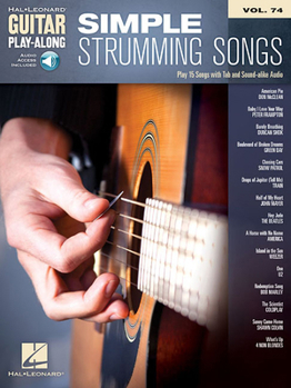 Paperback Simple Strumming Songs: Guitar Play-Along Volume 74 Book
