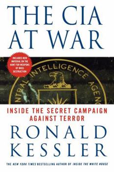 Paperback The CIA at War: Inside the Secret Campaign Against Terror Book