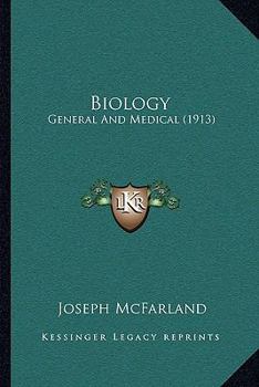 Paperback Biology: General And Medical (1913) Book