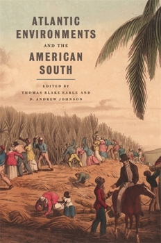 Paperback Atlantic Environments and the American South Book