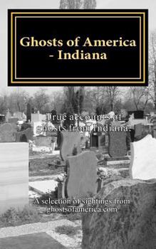 Paperback Ghosts of America - Indiana Book