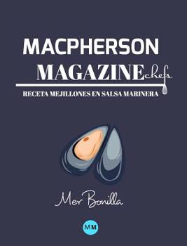 Hardcover Macpherson Magazine Chef's - Receta Mejillones en salsa marinera [Spanish] Book