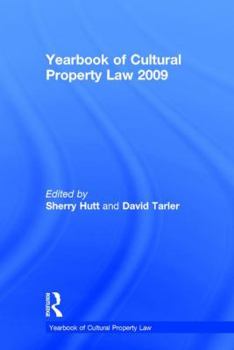 Yearbook of Cultural Property Law 2009 - Book  of the Yearbook of Cultural Property Law