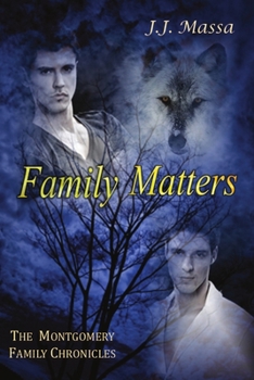 Paperback The Montgomery Family Chronicles, Book 4: Family Matters Book