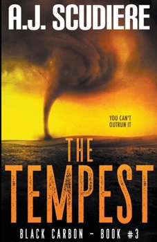 The Tempest - Book #3 of the Black Carbon