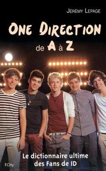 Paperback One Direction de A à Z (City Editions) (French Edition) [French] Book