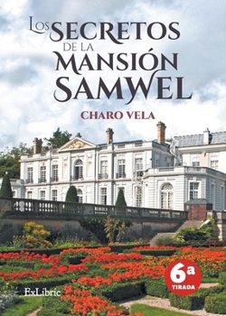 Paperback Los secretos de la mansión Samwel [Spanish] Book